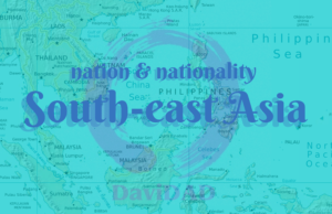 nations & nationality: South-east Asia English learn speak improve davidad read listen vocabulary pronunciation nations nationality asia