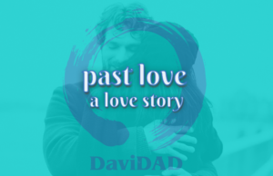 past love: a love story English language learn speak improve davidad vocabulary lessons