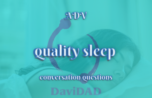 Conversation: Quality Sleep – ADV